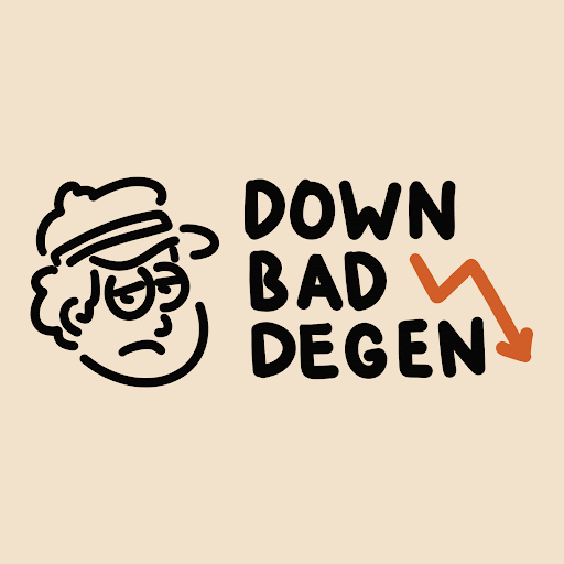 Down Bad Degen