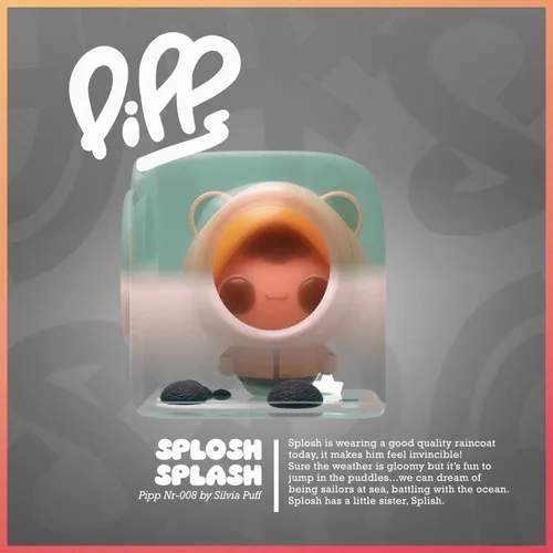 Pipp #008 Splosh Splash