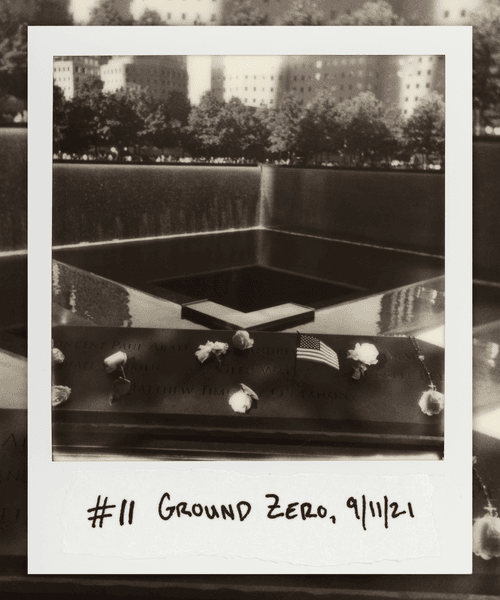 #11 Ground Zero - 9/11/21