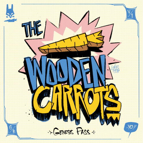 The WOODEN CARROTS Genesis Pass #17/55