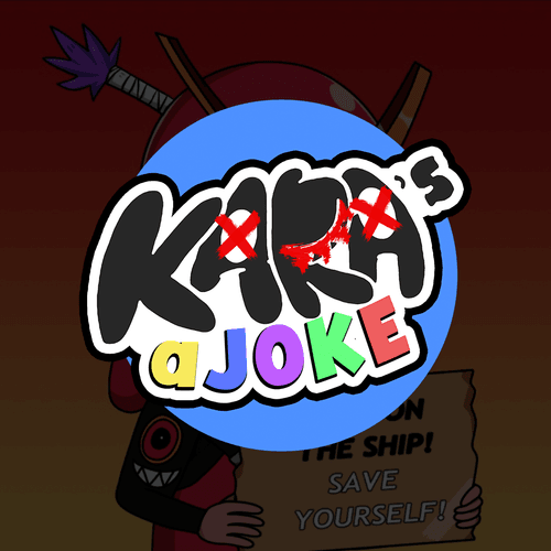 Kara's a Joke #42