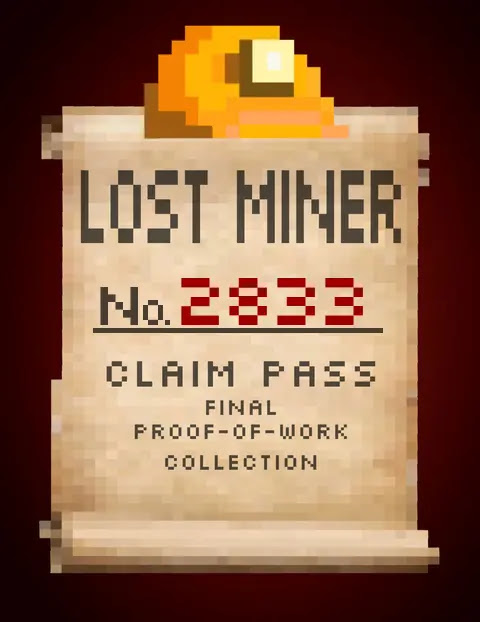 Lost Miner #2833 Claim Pass