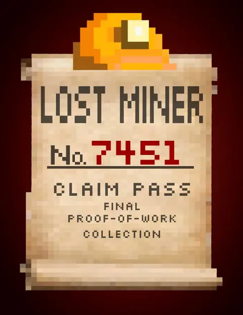 Lost Miner #7451 Claim Pass